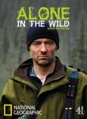 Один на один с природой - Высадка в Юконе / Alone in the Wild:Stranded in Yukon