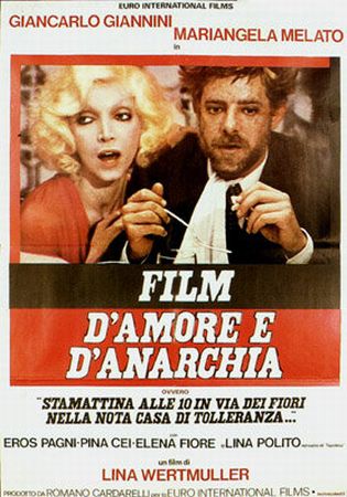 Фильм любви и анархии, или... / Film d'amore e d'anarchia...