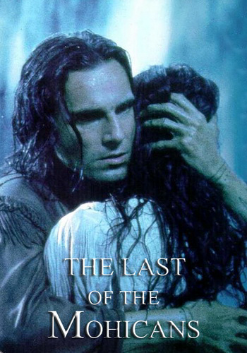Последний из Могикан / The Last of the Mohicans