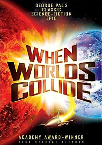 Когда сталкиваются миры / When Worlds Collide VO