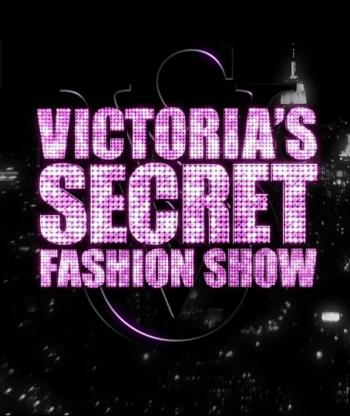 Виктория Сикретс / The Victoria's Secret Fashion Show