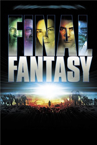 Последняя фантазия / Final Fantasy: The Spirits Within