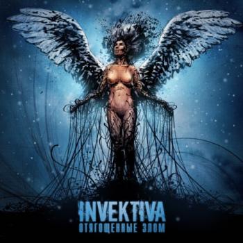 Invektiva - Отягощенные Злом