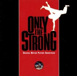 OST - Только Сильнейшие/Only The Strong