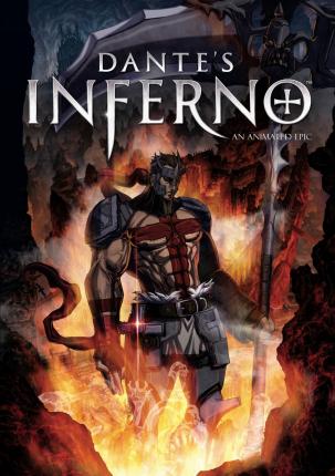 Ад Данте: Анимированный эпос / Dante's Inferno: An Animated Epic