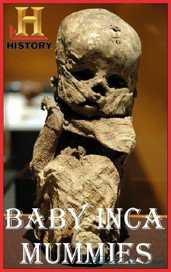 Детские мумии инков / Baby Inca mummies