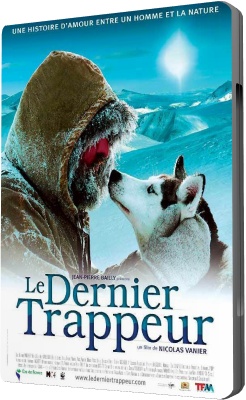 Последний зверолов / Le dernier trappeur / The Last Trapper