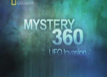 National Geographic:Вторжение НЛО / Mystery 360. UFO Invasion