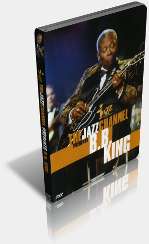 Би Би Кинг / B.B. King - The jazz channel presents