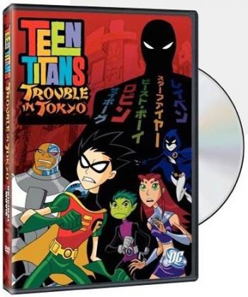 Титаны: Неприятности в Токио / TEEN TITANS: Trouble in Tokyo