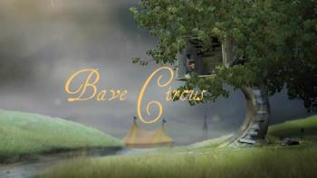 Слизистый цирк / Bave Circus