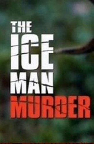 Убийство ледяного человека / The Iceman murder