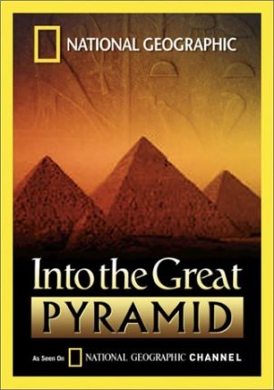 Тайны пирамид / National Geographic. Into The Great Piramid