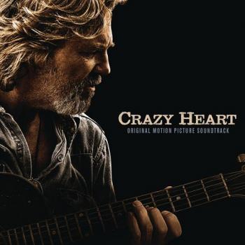 OST - Crazy Heart / Сумасшедшее сердце
