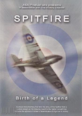 Спитфайр. Рождение легенды / Spitfire - Birth of a Legend