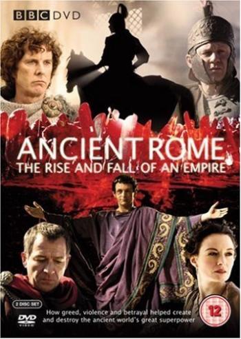 Древний Рим. Расцвет и падение империи/ BBC: Ancient Rome. The Rise and Fall of an Empire
