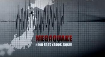 Небывалое землетрясение: Час, который потряс Японию/ Megaquake: Hour that shook Japan VO