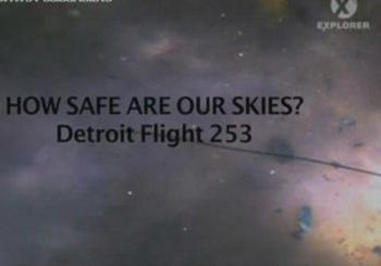 Рейс 253: Воздушный терроризм / How Safe Are Our Skies? Detroit Flight 253