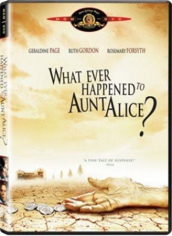 Что случилось с тетушкой Элис? / What ever happened to aunt Alice? MVO
