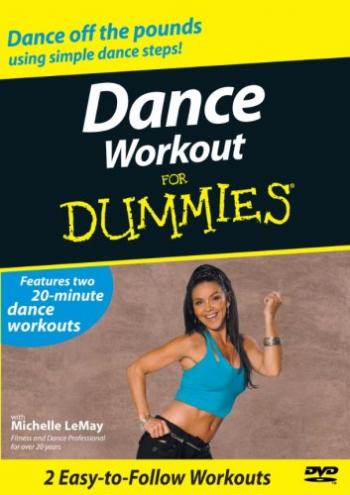 Танцевальная тренировка для чайников /Dance Workout For Dummies