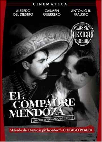 Дружище Мендоса / El compadre Mendoza SUB