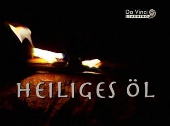 История оливкового масла / Heiliges Ol VO