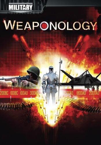 Наука об оружии (2 сезон, 1-13 серии из 13) / Weaponology VO