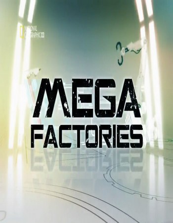 Мегазаводы: Кока-Кола / Megafactories: Coca Cola VO