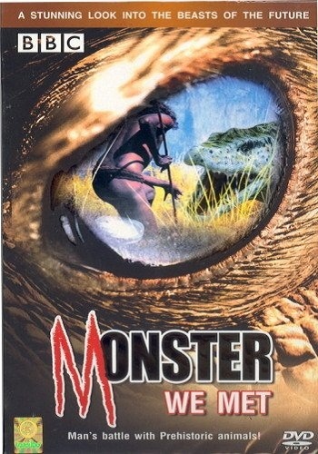 BBC: Чудовища, с которыми мы встретились / BBC: Monsters We Met VO