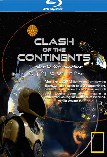 Столкновение континентов / Clash of the Continents (2 серии из 2) VO
