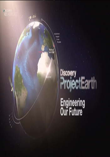 Проект Земля: Создавая будущее / Project Earth: Engineering Our Future VO