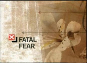 Фатальный страх / Fatal Fear VO