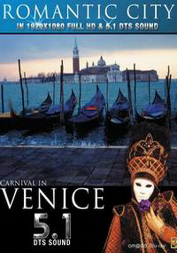 Романтические города: Карнавал в Венеции / Romantic City: Carnival in Venice
