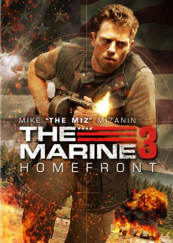 Морской пехотинец: Тыл / The Marine: Homefront MVO