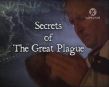 Загадки Великой Чумы / Secrets of the Great Plague VO