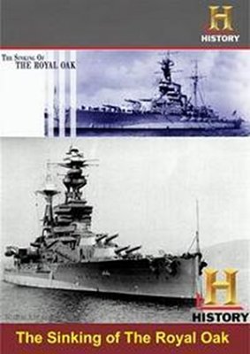 Гибель линкора «Ройял Оук» / The Sinking of The Royal Oak VO