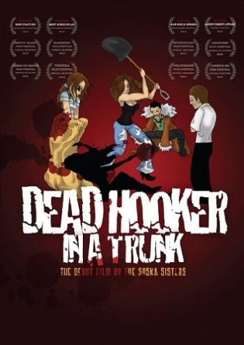Мёртвая шлюха в багажнике / Dead Hooker in a Trunk VO