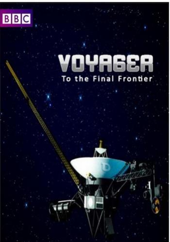 BBC: Вояджер: Полет за пределы Солнечной системы / BBC: Voyager: To the Final Frontier VO