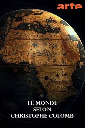 Мир по представлению Христофора Колумба / Le Monde Selon Christophe Colomb DVO