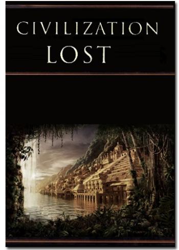 Потерянная цивилизация / Civilization Lost DUB