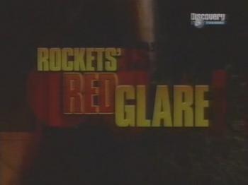 Discovery. Огненный отблеск ракет / Discovery. Rockets Red Glare VO