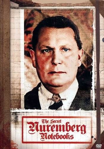 Секретные Нюрнбергские записи / The Secret Nuremberg Notebooks VO