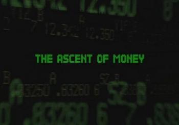 Все о деньгах (6 серий из 6) / The Ascent of Money VO