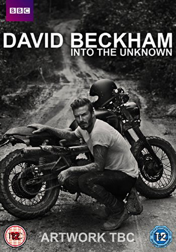 BBC. Дэвид Бекхэм. Путешествие в неизведанное / BBC. David Beckham. Into the Unknown MVO