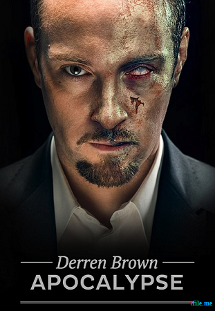 Апокалипсис Деррена Брауна (2 серии из 2) / Discovery. Derren Brown apocalypse VO