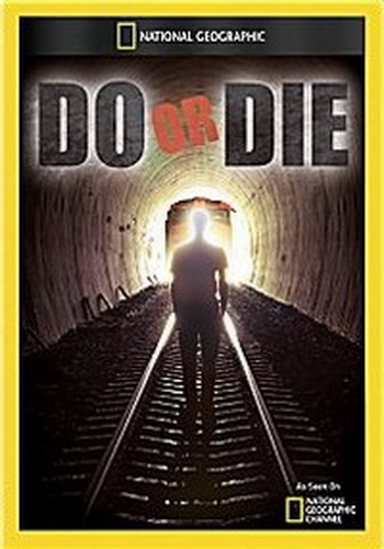 National Geographic: Сделай или умри (11 серий) / National Geographic: Do or Die VO