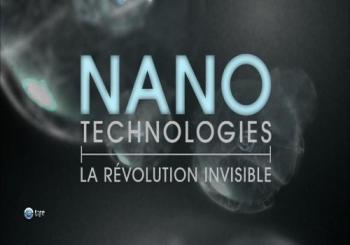 Нанотехнологии. Невидимая революция (3 серии из 3) / Nanotechnologies La revolution invisible DVO