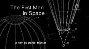 Первые люди в космосе / The first men in space VO