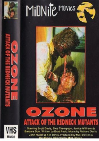 Озон! Атака деревенских мутантов / Ozone! Attack of the Redneck Mutants VO