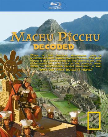 National Geographic. Разгадка тайн Мачу-Пикчу / Machu Picchu Decoded DVO